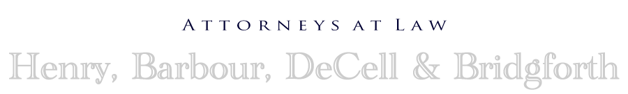 Henry, Barbour, DeCell & Bridgforth:  Attorneys At Law